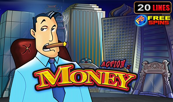 Action Money Action Money