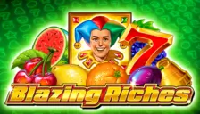 Blazing riches Blazing riches