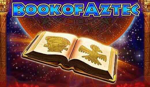 Book Of Aztec Book Of Aztec