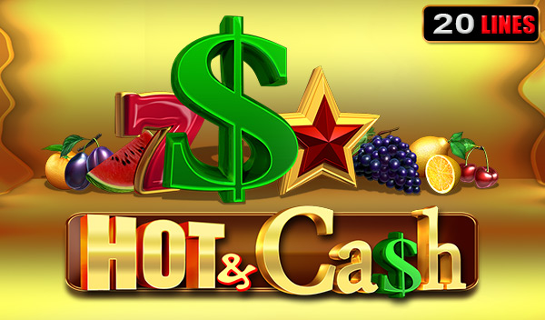 Hot and Cash Hot and Cash