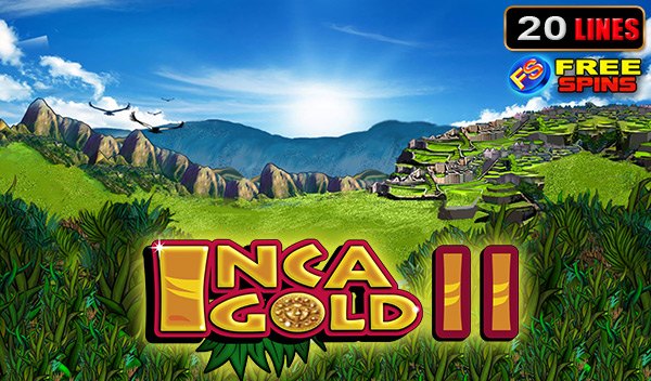 Inca Gold II Inca Gold II