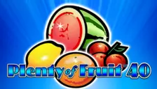 Plenty of Fruit 40 Plenty of Fruit 40